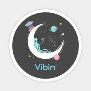 Vibin' Alien On The Moon Psychedelic Shirt Cosmic Planets Constellation UFO Magnet
